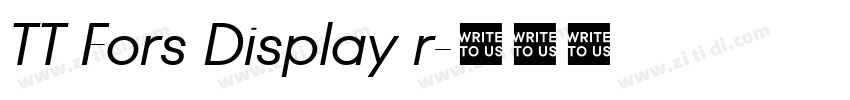 TT Fors Display r字体转换 TT Fors Display r字体转换